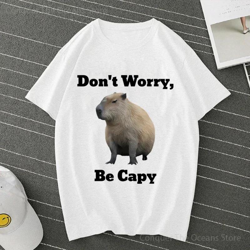 Don't Worry Be Capy Capybara Print Cotton Men‘s T-Shirt  And Women Tee Clothing Casual O-Neck Short Sleeve Streetwear T-Shirt