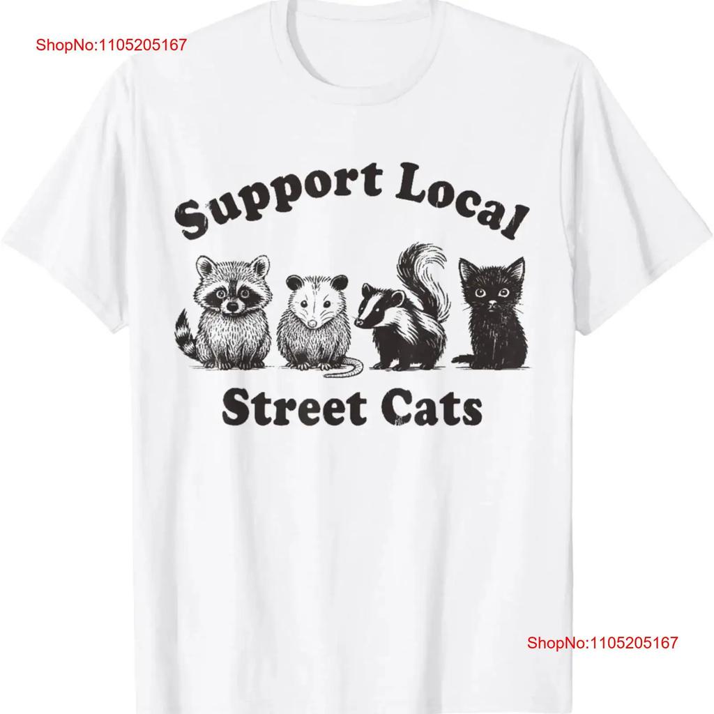 Support Local Street Cats Team Trash Opossum Raccoon Rat T Shirt Vintage Versatile Soft Homme Comfortable Breathable