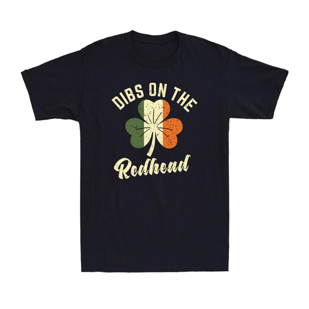 Dibs On The Redhead Irish St Patrick s Day Shamrock Vintage Men s T-Shirt M