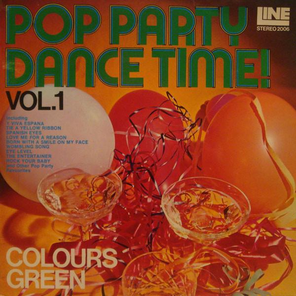 

LP Record COLOURS GREEN Pop Party Dance Time Vol. 1 LINE2006 Line Records Lt 1974 UK Pop Used