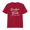 S Funny Brother Of The Bride T Shirt Wedding Guest Groomsunisex Apparel Soft Breathable Crew Neck With Im Only Here For Vintage