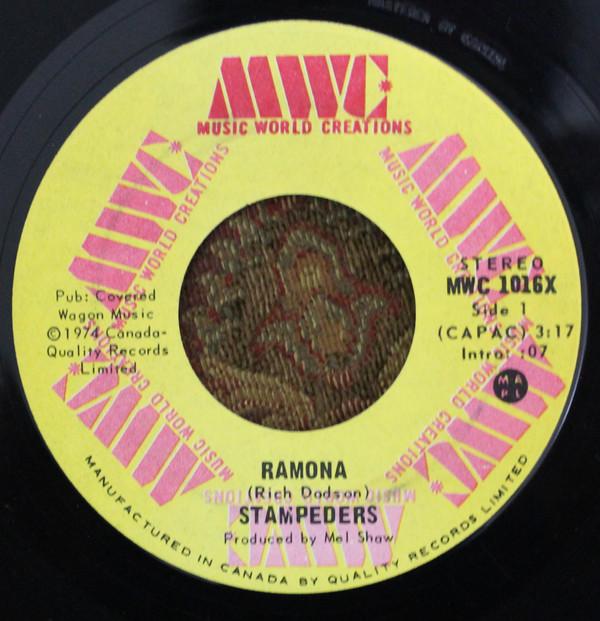 

7inch Record STAMPEDERS Ramona MWC1016X Music World Cre 1974 Canada Rock Used