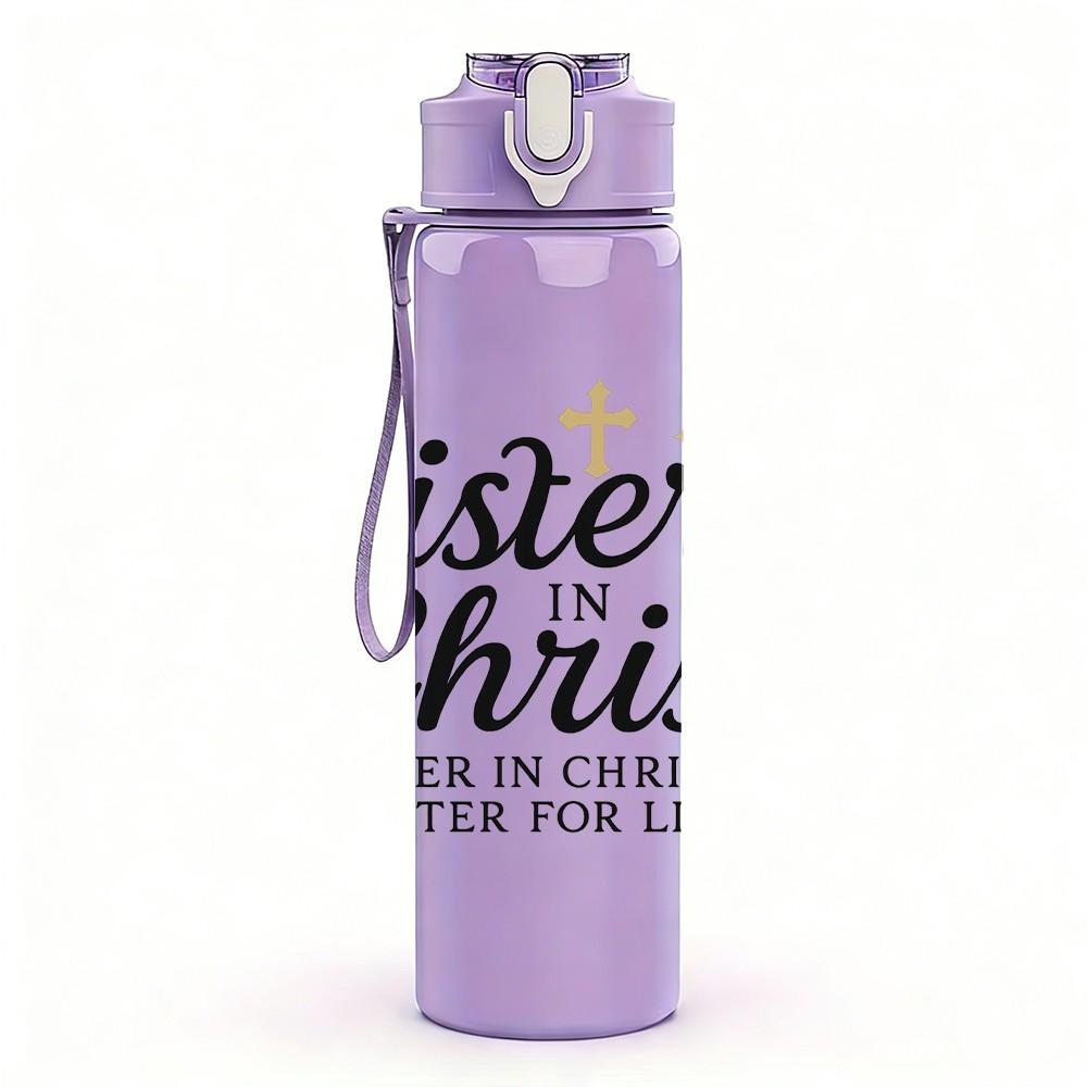 1PC Sisters In Christ Wreath Text 750ml Color Plastic Sports Water Bottle Leakproof Flip Straw Lid Suitable for Sports Office Home Use
