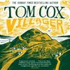 Villager by Tom Cox Paperback Book 9781800756076