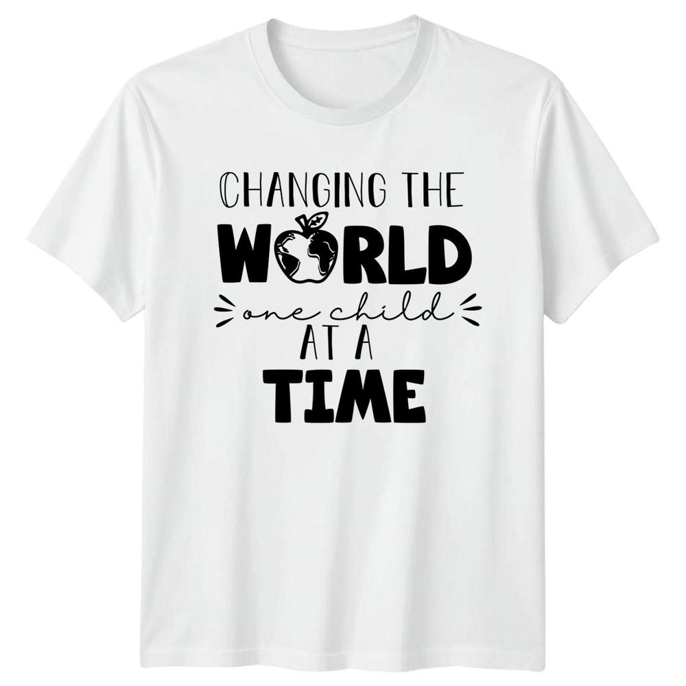 Changing The World One Child TShirt Educator Teaching S