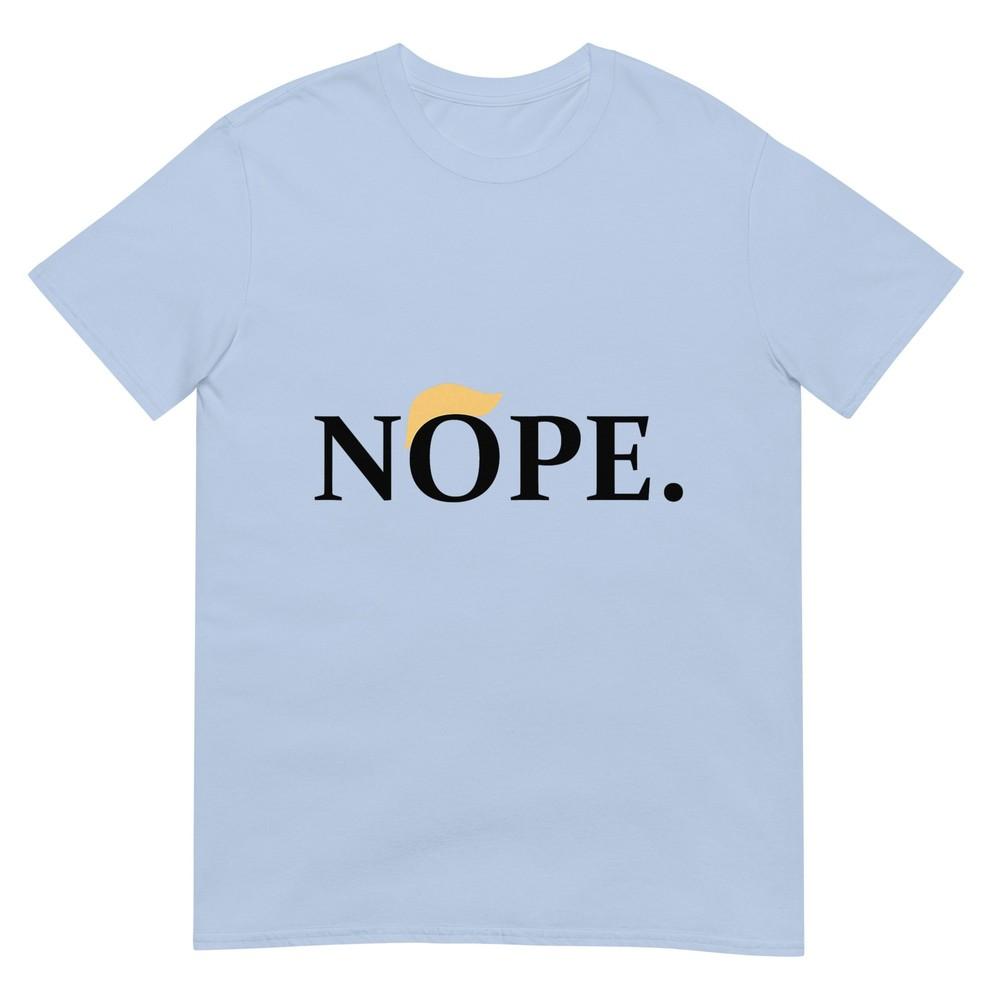 Antitrump Nope Shirt Tshirt S