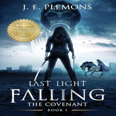 Last Light Falling  The Covenant Book I by J E Plemons Hardback Book 9780578881768