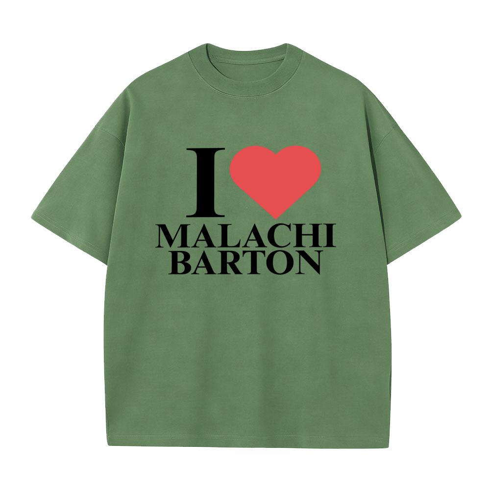 I Love Malachi Barton Tour 2026 Tshirt Unisexs Women Fashion Vintage Tshirts Unisex 100 Cotton Oversized Short Sleeve T Shirts
