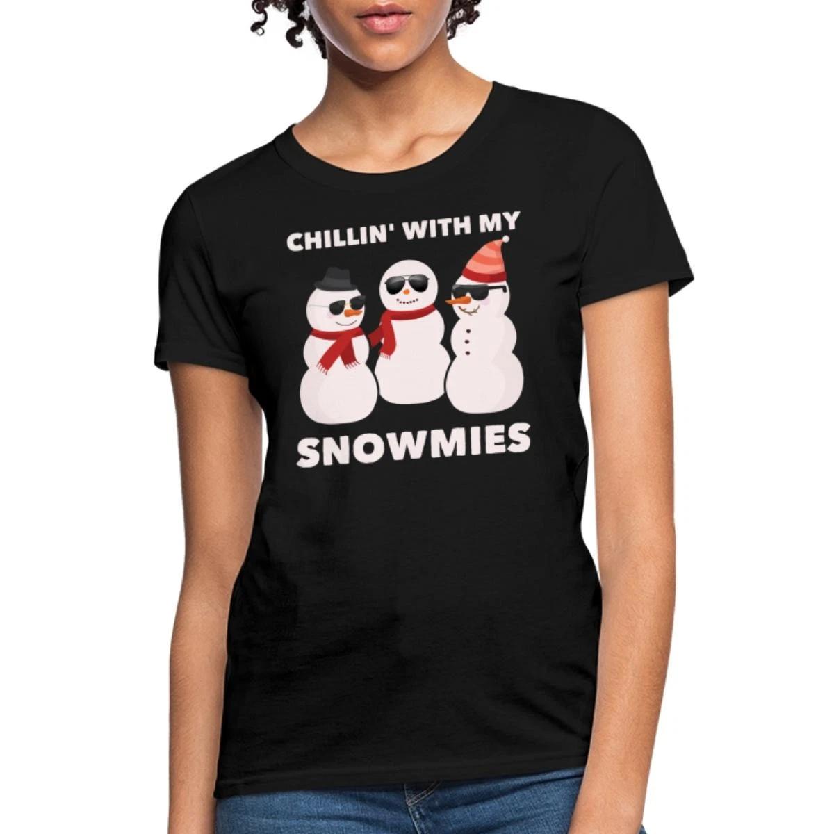 Chillin With My Snowmies Funny Christmas Snowman Women s T-Shirt M