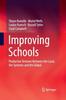 The Improving Schools : Productive Tensions Between the Local, the Systemic and the Global Book