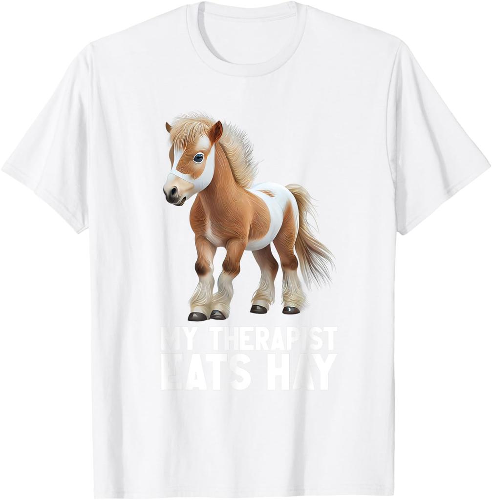 My Therapist Eats Hay Funny Cute Miniature Pony Horse Graphic T-Shirt Casual Short Sleeve Tee