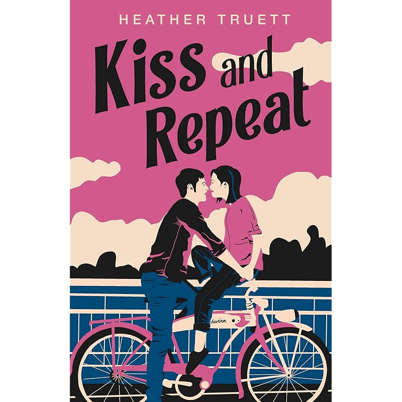 Kiss and Repeat In Heather Truett's Kiss and Repeat, a Teen