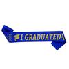 I Graduated Graduation Stole Sash Happy Graduation Graduation Gown Scarf Honor Stole  Graduation