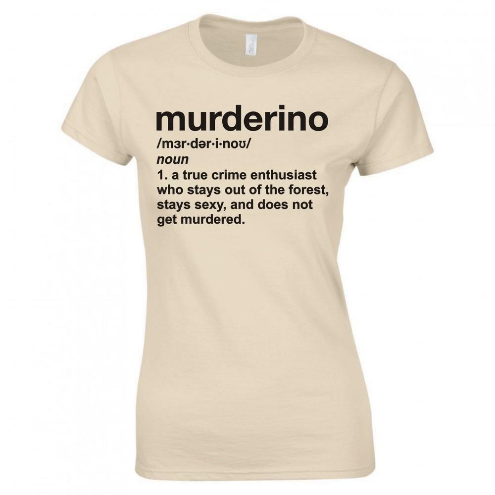 My Favorite Murder Murderino Definition Ladies Skinny Fit Tshirt
