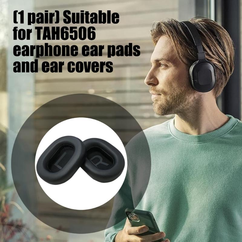 Coussinet d'oreille de remplacement en mousse souple pour écouteurs TAH6506 Oreillettes Coquille d'oreille avec joint d'étanchéité amélioré pour le confort Améliorant la qualité audio