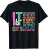 It's Okay To Make Mistakes One Mental Health Breakdown T-Shirt