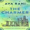 The Charmer by Ava Rani Paperback Book 9780063413672