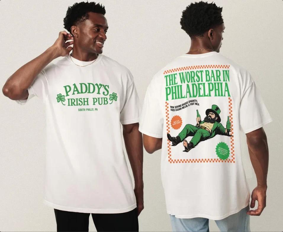 Paddys Irish Pub St. Patrick s Day T- Shirt, Funny Always TV Show Sunny Graphic T M