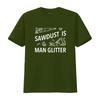 Funny Carpenter Woodworking Sawdust Is Unisex Glitter Print Casual T Shirt Vintage Washed Fashion Slightly Graphic Breathable