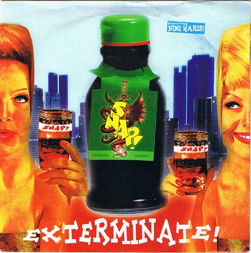 

7inch Record SNAP!, NIKI HARIS - Exterminate! 74321 Arista, BMG Eur 1992 UK Pop Used