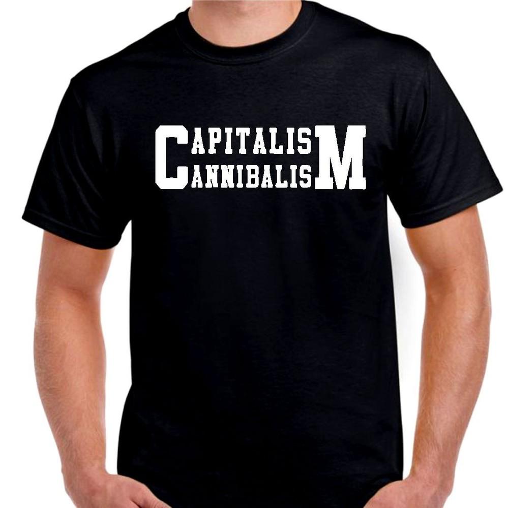 

Capitalism Cannibalism T shirt Tee Small- 5XL avail. choose color XL