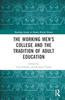 The The Working Men's College and the Tradition of Adult Education Book