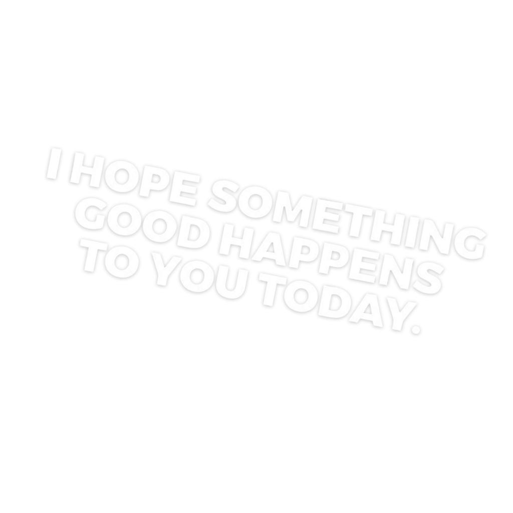Positive Message Car Decal Sunproof Waterproof Quick Stick On Application Motivational Sticker for Auto Exterior Decors