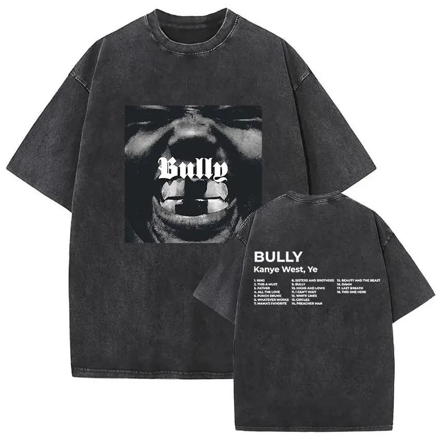 Kanye West Bully T-shirt Grafica Lavata Vintage Oversize Unisex Cotone