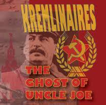 

CD KREMLINAIRES - The Ghost Of Uncle Joe TZCD03 NOT ON LABEL 2010 UK Country/Folk Used