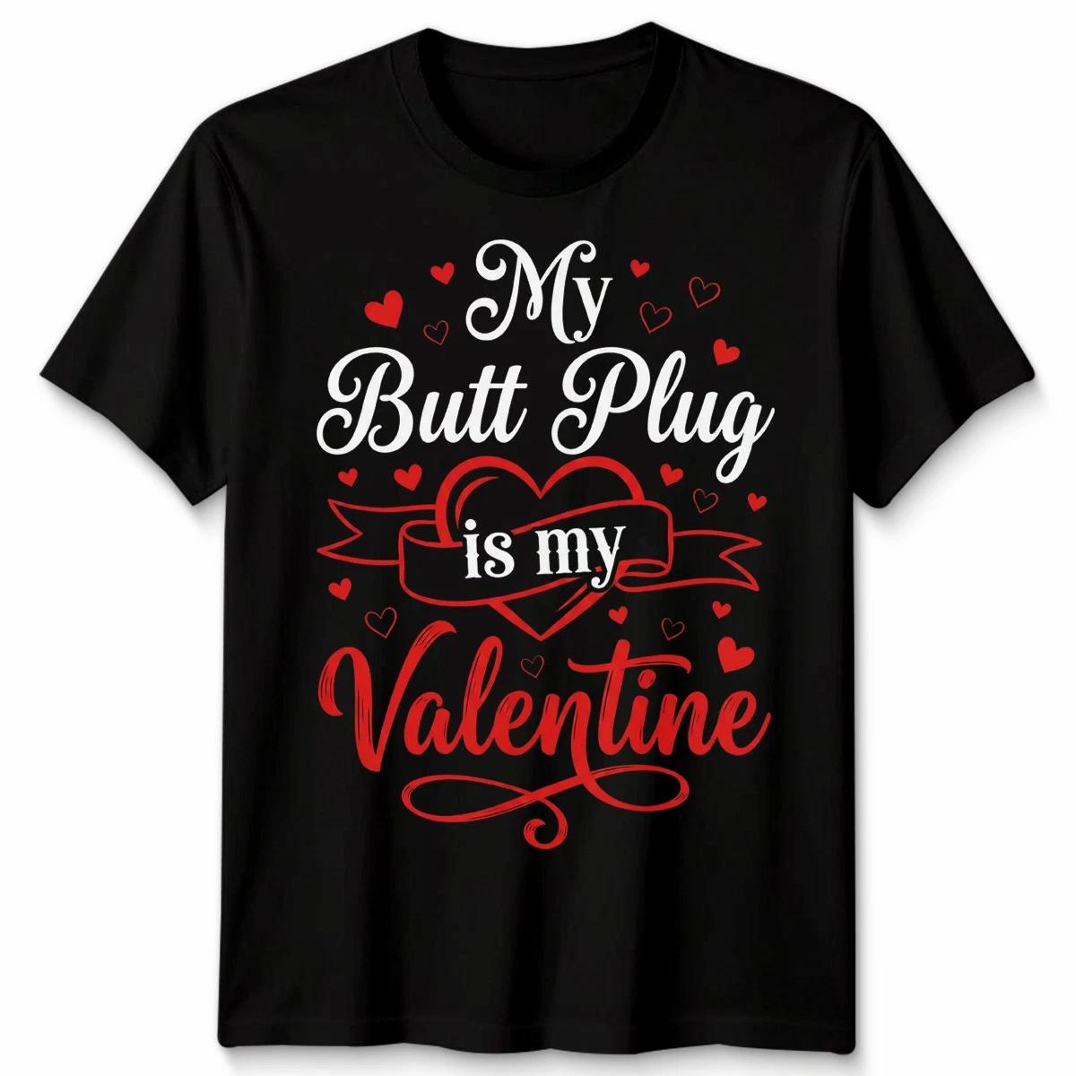 My Valentine Is Taken Funny Adult Humor Unisex T-Shirt S