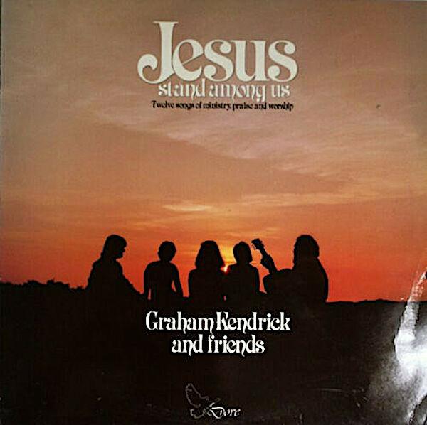 

Виниловая пластинка GRAHAM KENDRICK FRIENDS Jesus Stand Among Us DOVE59 Dove Records 1979 Великобритания Кантри/Фолк Б/у