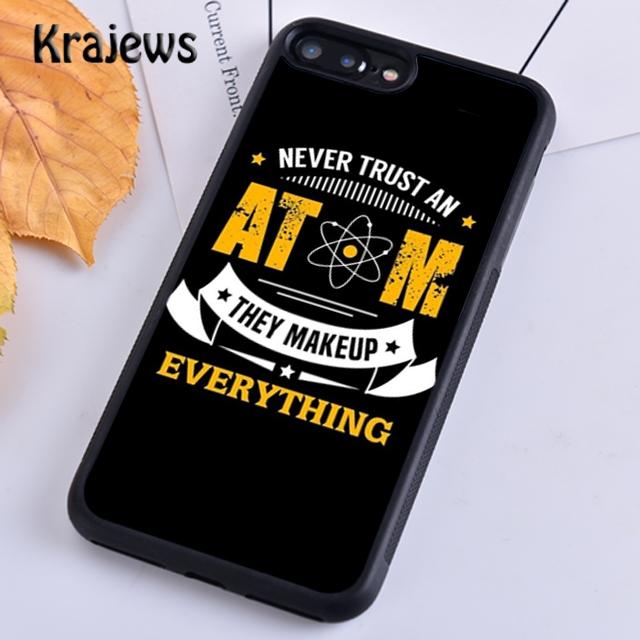 Krajews Never Trust An Atom Cool Science Phone Case For iPhone 14 5s 6s 7 8 Plus X XR XS 11 12 13 Pro Max Samsung S21 S22 Ultra