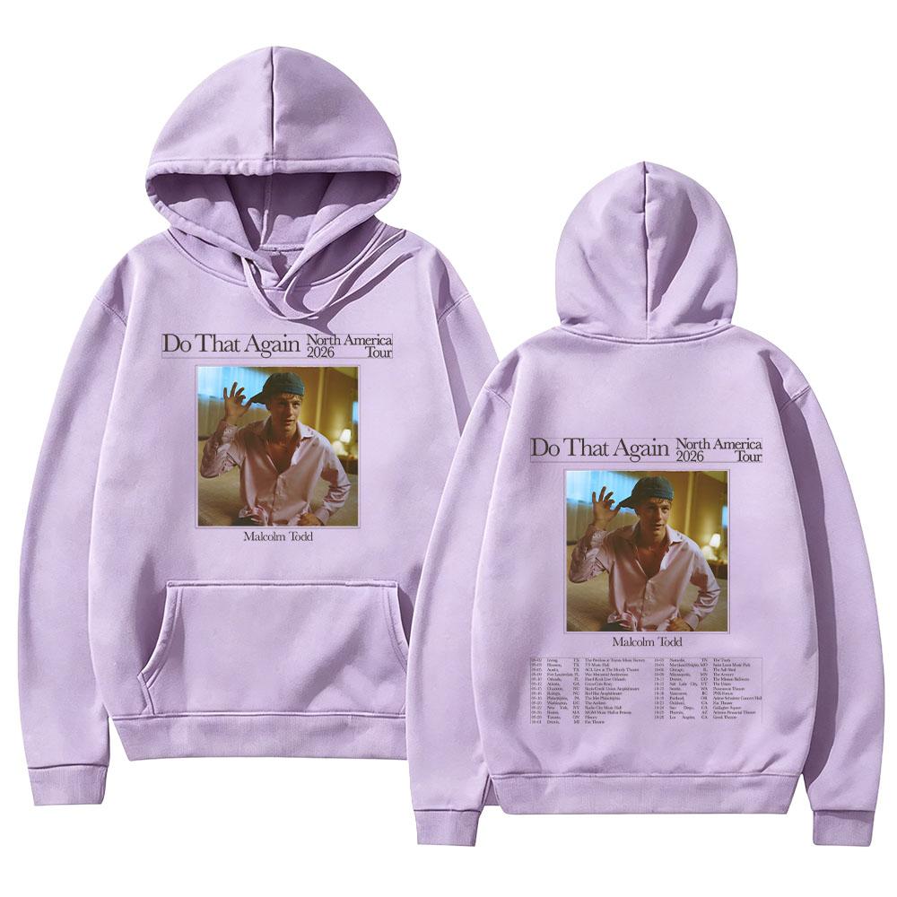 Do That Again North America 2026 Tour Hoodies Malcolm Todd  Merch Men Long Sleeve Sweatshirts with Hooded with Hooded Pullovers