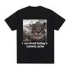 I Survived Todays Tummy Ache TShirt Funny Cat Meme Short Sleeve T Shirt Unisex Women Cotton Casual Oversized Tee Unisex