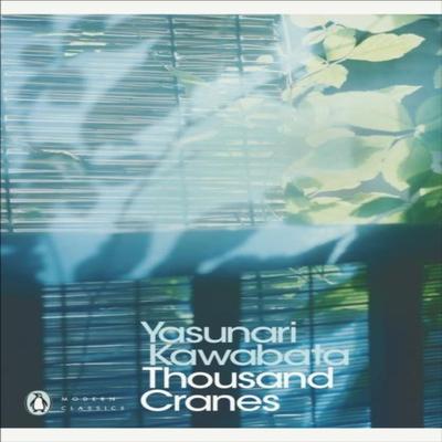 Thousand Cranes by Yasunari Kawabata Paperback Book 9780141192604