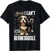 Bernedoodle Hunderasse Haustier Sorry, das kann ich nicht, ich habe Pläne Geschenk Unisex T-Shirt