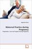 Kniha Maternal Practice During Pregnancy