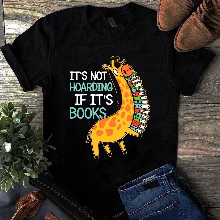 Men s and Women s T-shirts It s Not Hoarding if It s Books XL