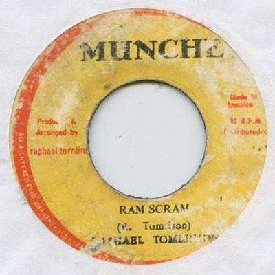 7inch Record RAPHAEL TOMLINSON - Ram Scram None Munche 1977 Jamaica Reggae, Ska & Dub