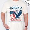 Comfort Colors America 250 Shirt, Patriotic USA 2026 Tee, We The People Shirt, American Eagle Flag Shirt, Fourth of July Tee,IndependenceDay