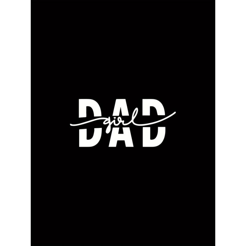 European Size Summer Casual Short Sleeve T-Shirt, Men's T-Shirt, Girl Dad Print T-Shirt