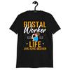Postal Worker Life Live Love Deliver Shirt Post Mailman