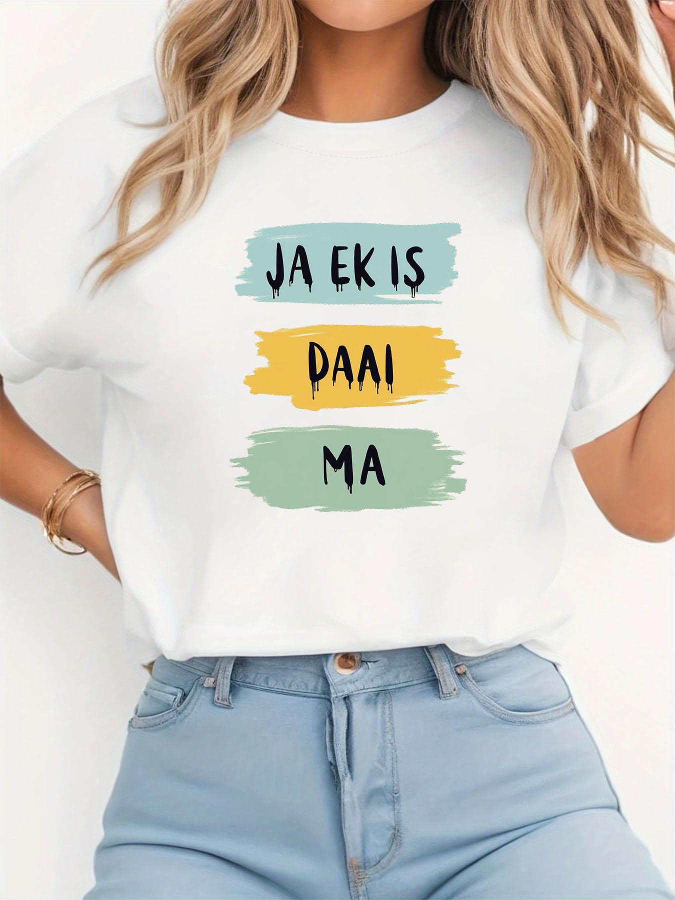 

JA EK IS DAAI MA Letter Print T-shirt, Short Sleeve Crew Neck Casual Top for Summer & Spring, Women s Clothing S белый