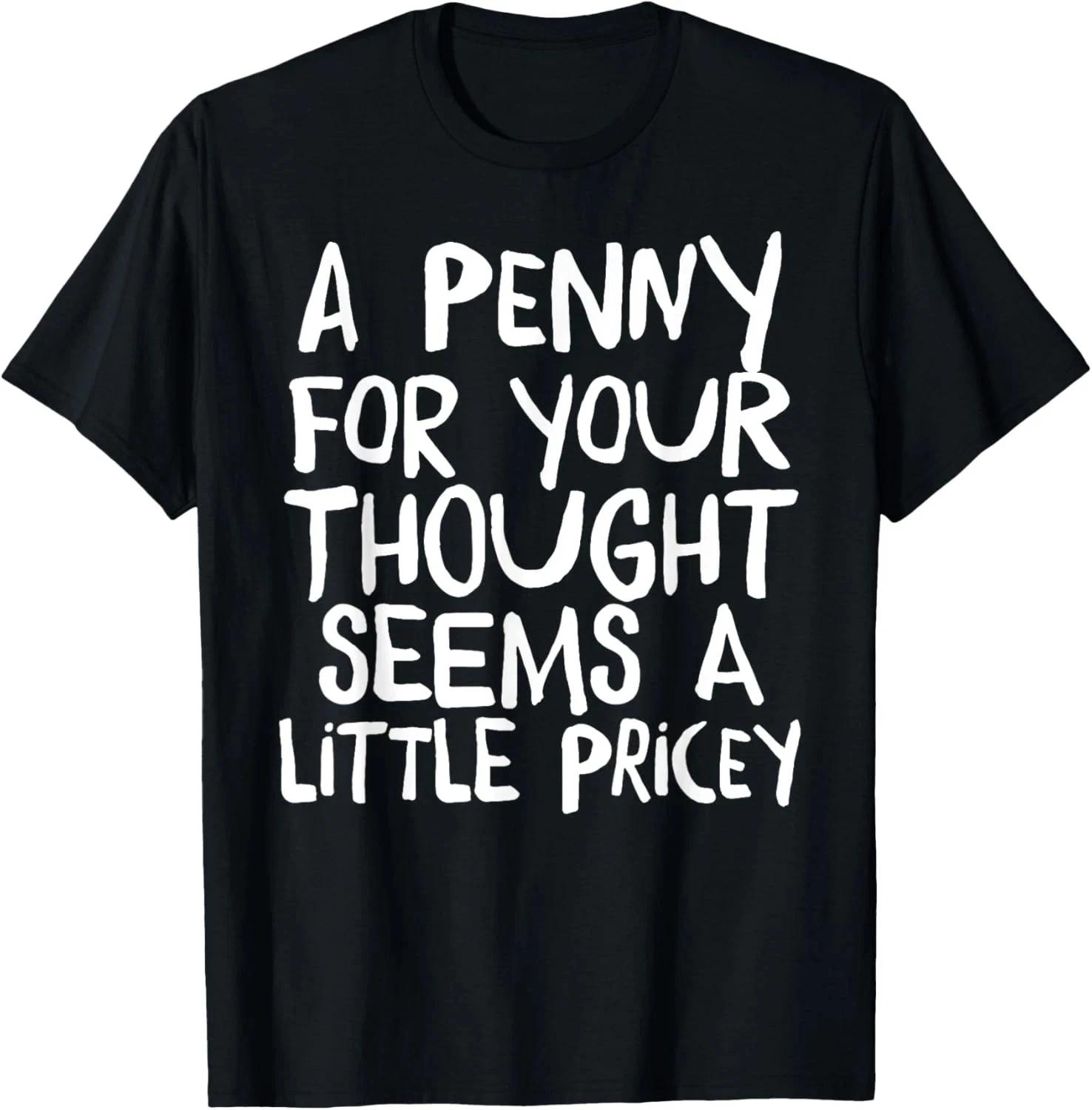 Funny T Shirts Sarcastic Novelty Graphic Unnisex T- Shirt 3XL