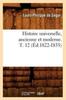 Libro Histoire Universelle Ancienne Et Moderne. T. 12 (Ed.1822-1835)