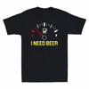 Gasbeer Tank Unisex On Tshirt Lover Black My I Need Drinking Is Beer Empty Almost