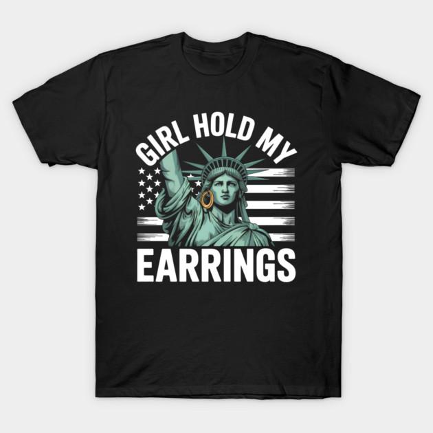 Asian Size Men Black Print T-shirt Girl Hold My Earrings Statue Of Liberty Funny Meme No-Cut Print Cotton Tshirt 2XL чёрный