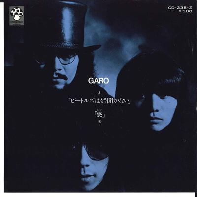 7inch Record GARO  Beatles Wa Mou Kikanai  Waku CD235Z MUSHROOM 1974 Japan Japanese PopRock Used