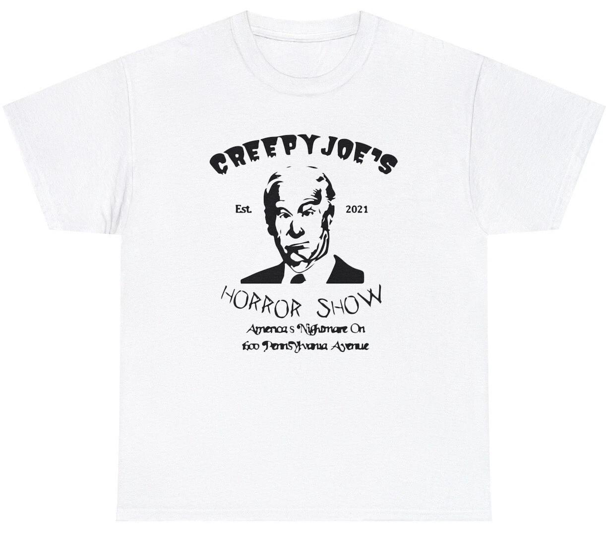 

Mens Creepy Joe s Horror Show T Shirt Funny Halloween Sleepy Joe Biden Humor Tee S