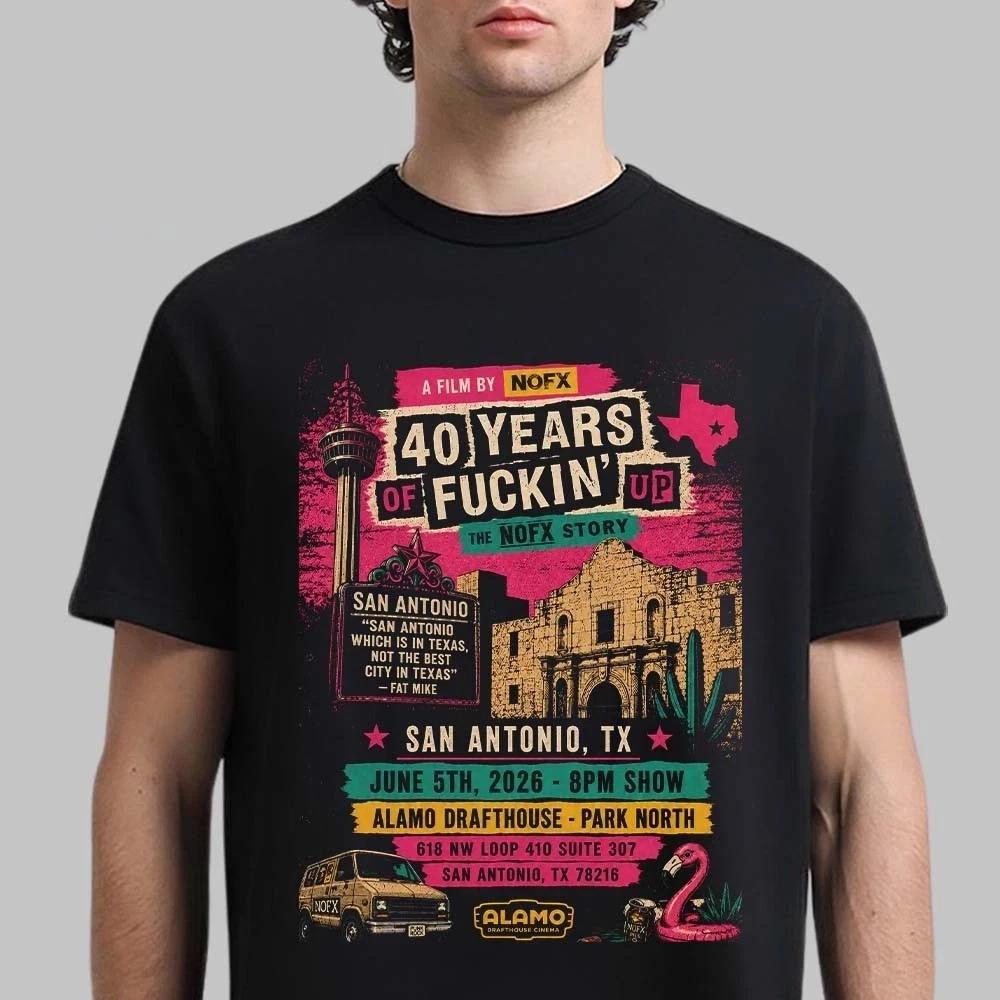 NOFX 40 Years Up San Antonio TX June 5 2026 Poster TShirt All size S5XL S